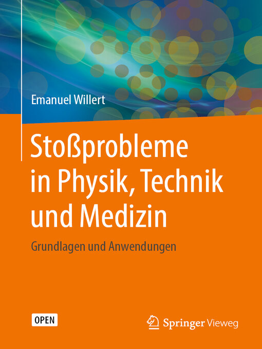 Title details for Stoßprobleme in Physik, Technik und Medizin by Emanuel Willert - Available